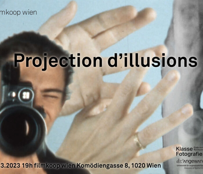 Projection d‘illusions